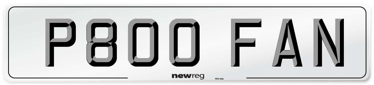 P800 FAN Number Plate from New Reg
